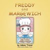 Freddy and Margewich