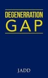 Degenerration Gap