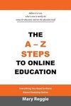 The A-Z Steps to Online Education