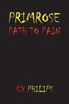 Philips, C: Primrose Path to Pain