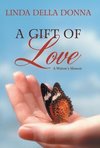 A Gift of Love