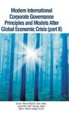 Modern International Corporate Governance Principles and Models After Global Economic Crisis (Part II)