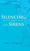 Silencing of the Sirens