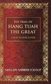 The Trial of Hang Tuah the Great