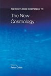 Coles, P: Routledge Companion to the New Cosmology