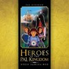 Heroes of the Pal Kingdom