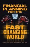 Financial Planning for the Fast Changing World