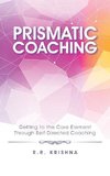 Prismatic Coaching