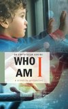 Who Am I?