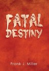 Fatal Destiny