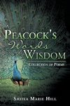 A Peacock's Words of Wisdom