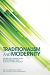 Traditionalism and Modernity