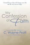 My Confession of Faith