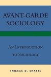 Avant-Garde Sociology