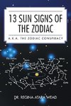 13 Sun Signs of the Zodiac