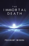 The Immortal Death