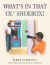 What's in That Ol' Shoebox?