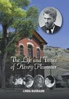 The Life and Times of Henry Plummer