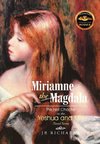 Miriamne the Magdala-The First Chapter in the Yeshua and Miri Novel Series