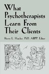 What Psychotherapists Learn from Their Clients