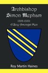 Archbishop Simon Mepham 1328-1333