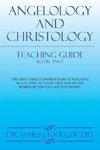 ANGELOLOGY AND CHRISTOLOGY