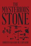 The Mysterious Stone