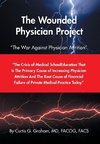 The Wounded Physician Project