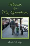 Stories for My Grandson