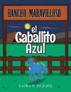 El Caballito Azul