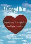 A Changed Heart