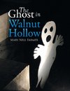 The Ghost in Walnut Hollow