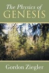 The Physics of Genesis
