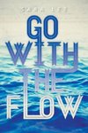 Go with the Flow