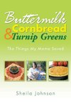 Buttermilk Cornbread and Turnip Greens