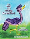 The Pink and Purple Burple Bird