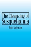 The Cleansing of Susquehanna