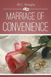 MARRIAGE OF CONVENIENCE