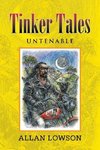 Tinker Tales Untenable