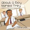 About Boy Named Trey