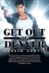 Get Out of Denver