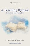 A Teaching Hymnal