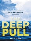 The Deep Pull