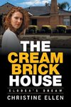 The Cream Brick House