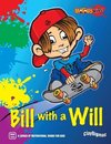 Bill with a Will