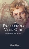 The Exceptional Vera Good