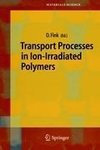 Transport Processes in Ion-Irradiated Polymers