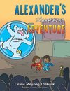 Alexander's Sleepover Adventure