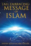 The All-Embracing Message of Islam