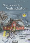 Nordfriesisches Weihnachtsbuch